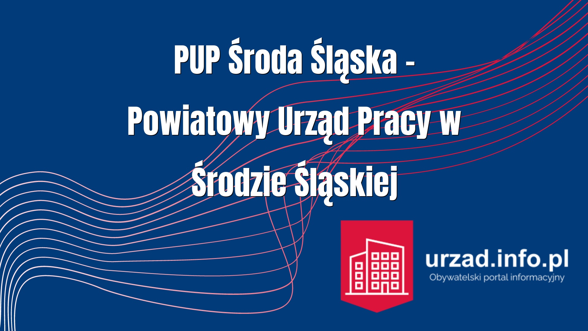 PUP Środa Śląska – Powiatowy Urząd Pracy w Środzie Śląskiej