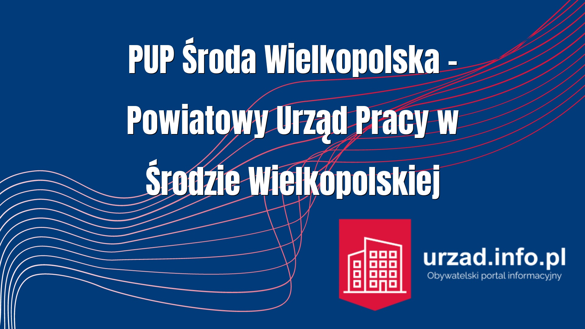 PUP Środa Wielkopolska – Powiatowy Urząd Pracy w Środzie Wielkopolskiej