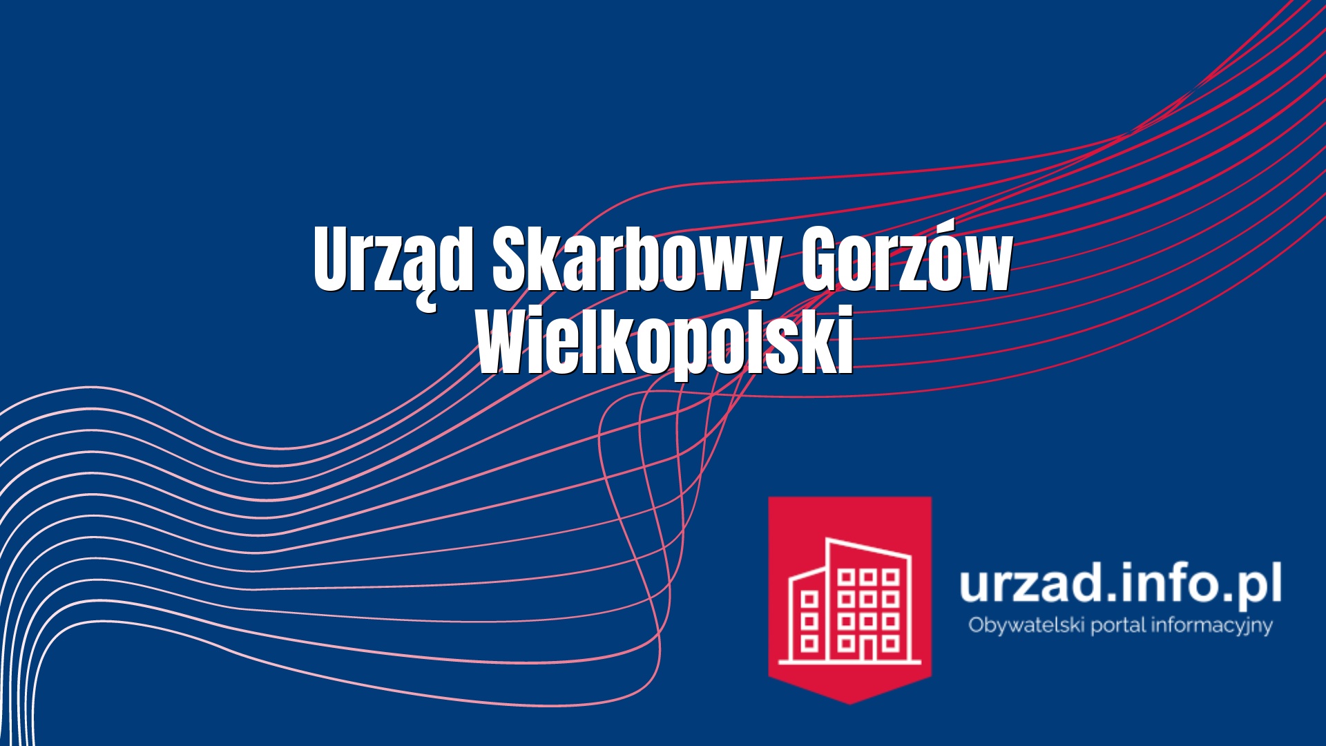 Urząd Skarbowy Gorzów Wielkopolski