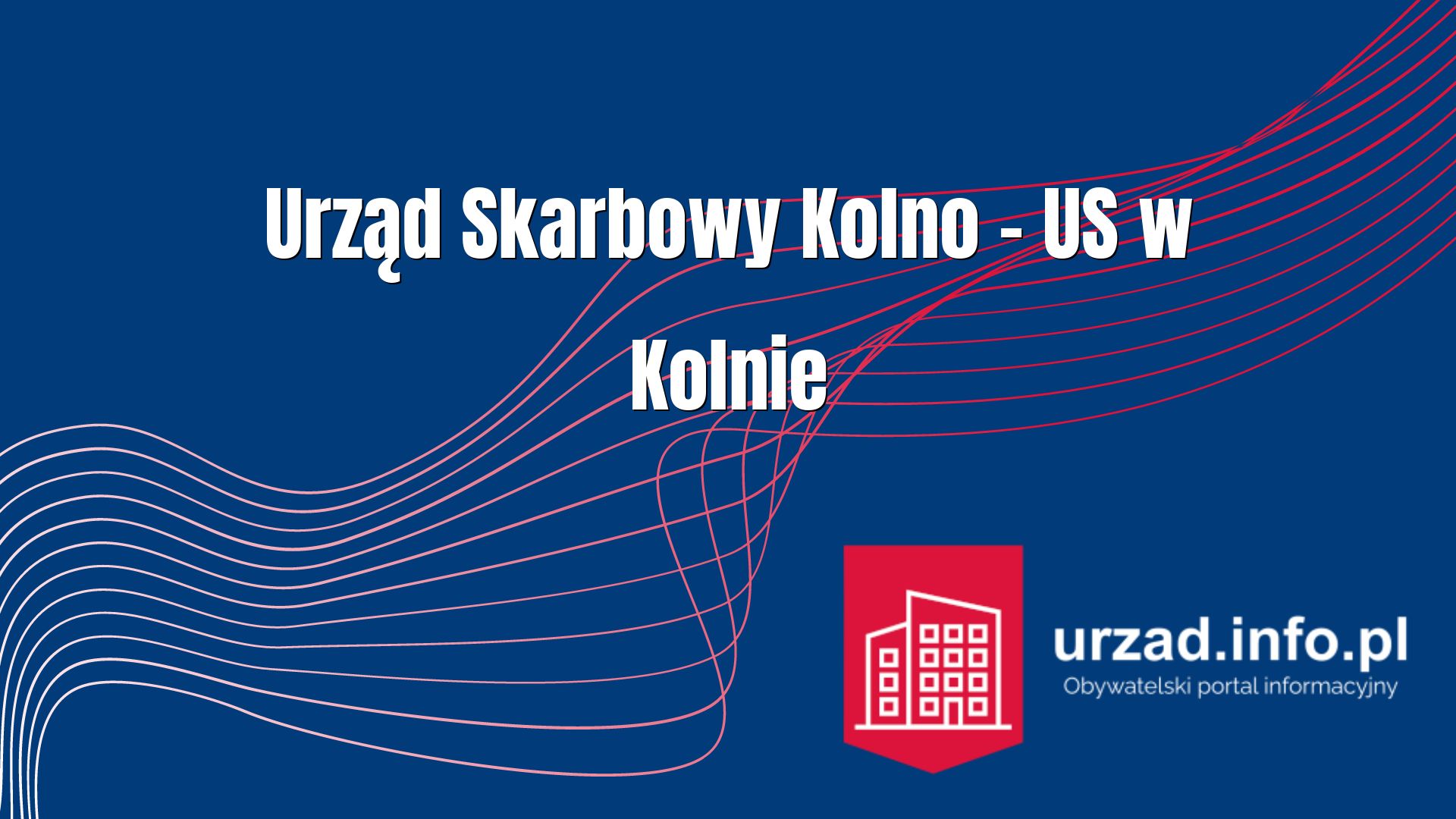 Urząd Skarbowy Kolno – US w Kolnie