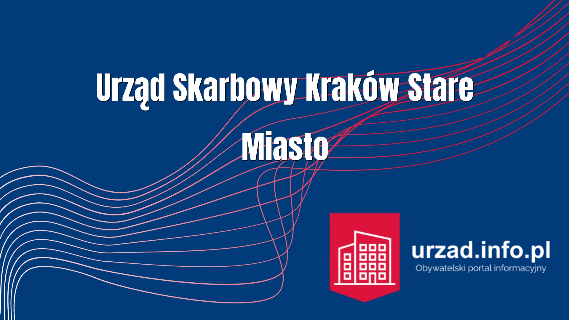 Urząd Skarbowy Kraków Stare Miasto