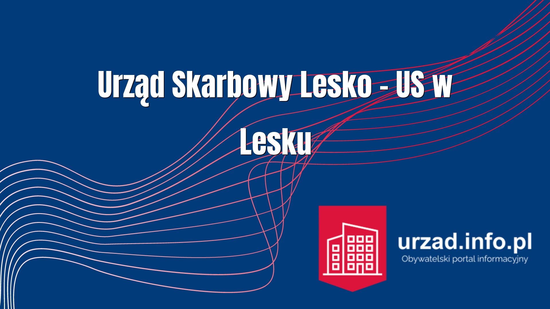 Urząd Skarbowy Lesko – US w Lesku