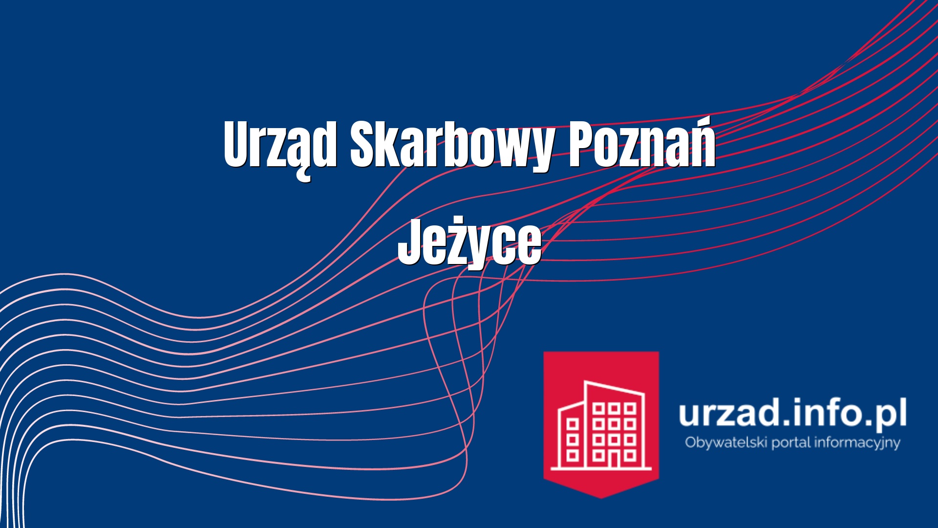 Urząd Skarbowy Poznań Jeżyce