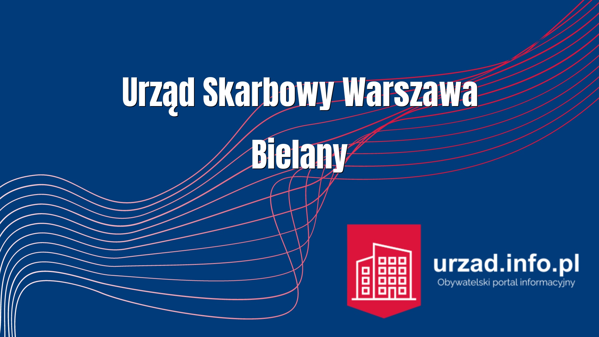 Urząd Skarbowy Warszawa Bielany