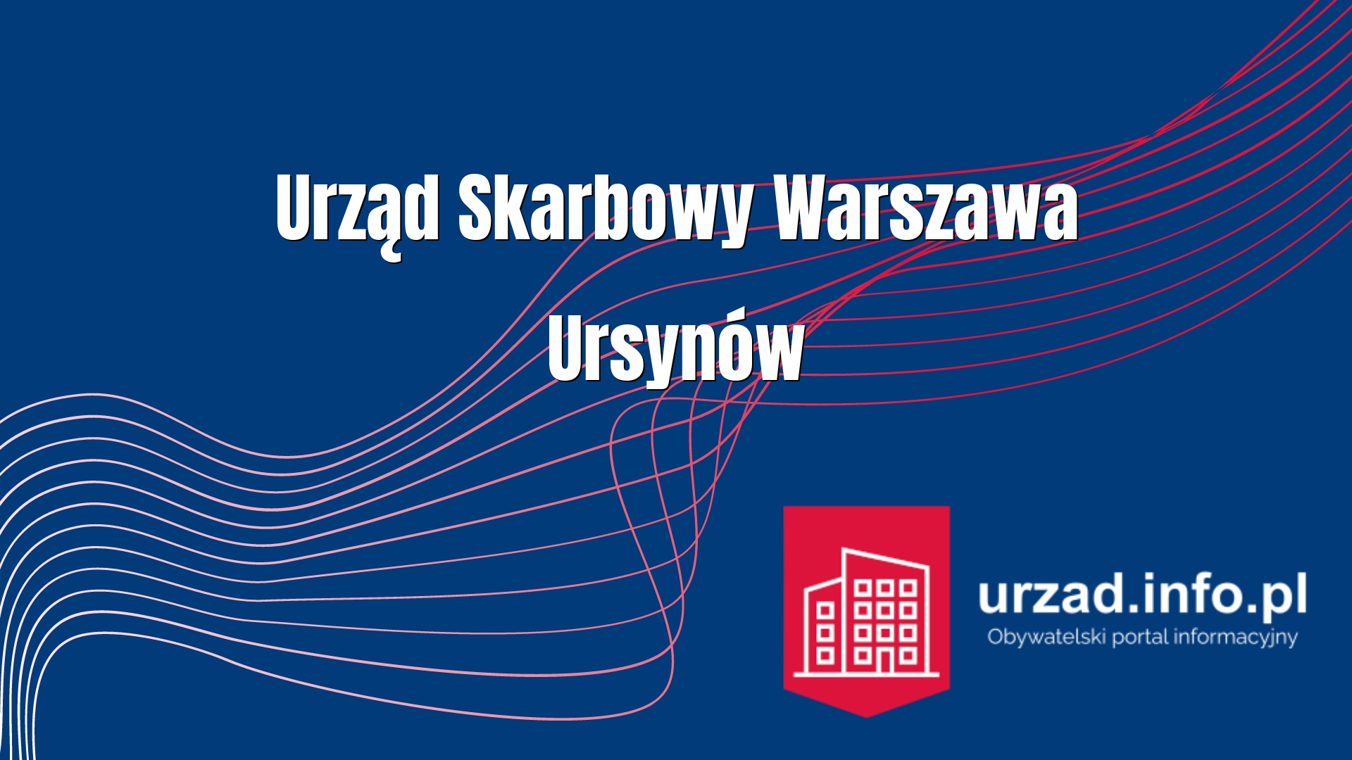Urząd Skarbowy Warszawa Ursynów