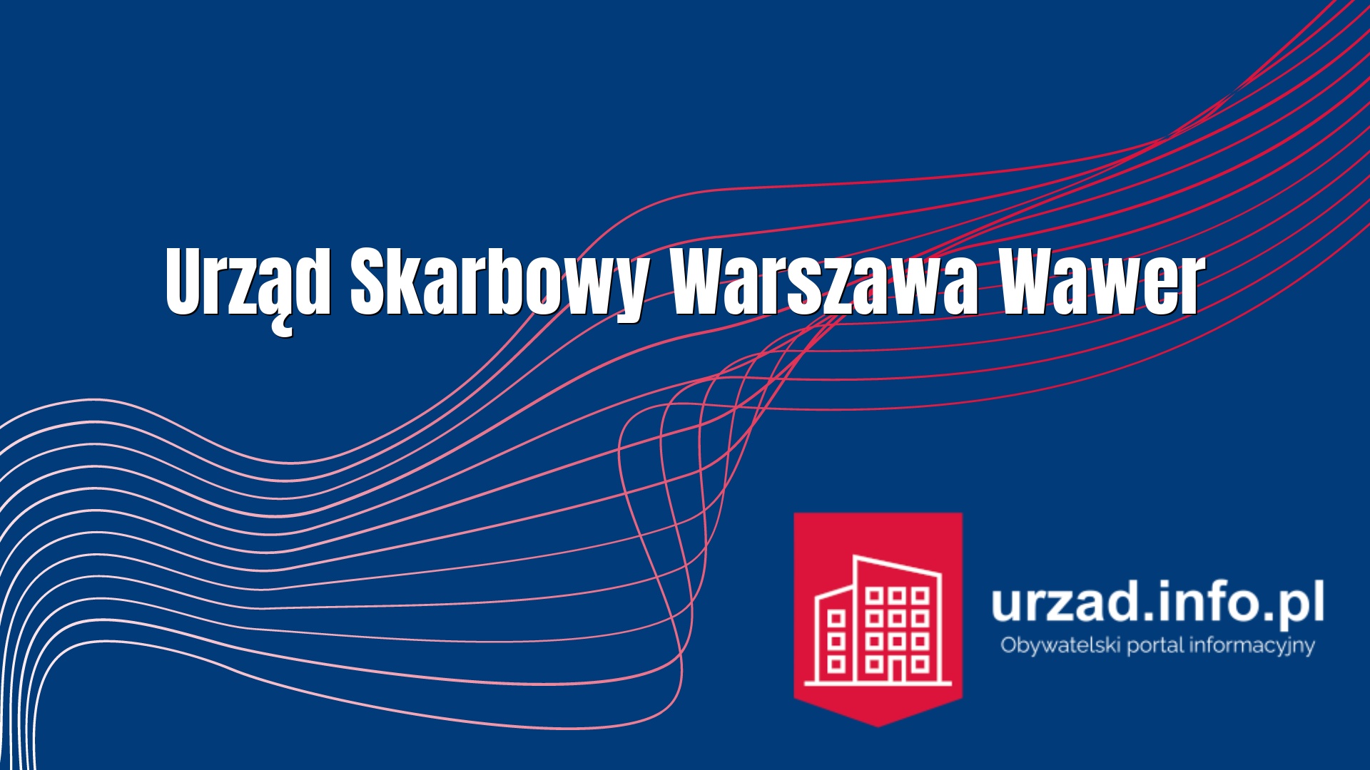 Urząd Skarbowy Warszawa-Wawer