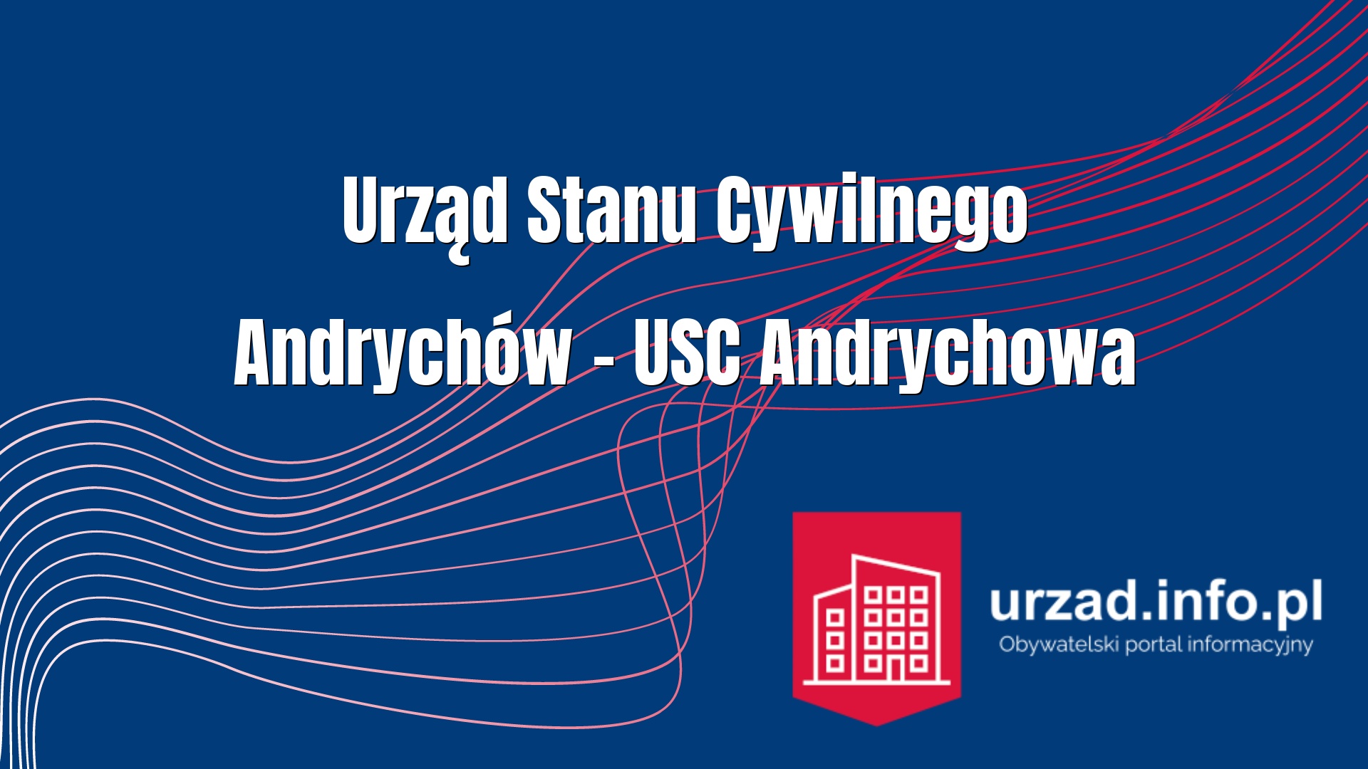 Urząd Stanu Cywilnego Andrychów – USC Andrychowa