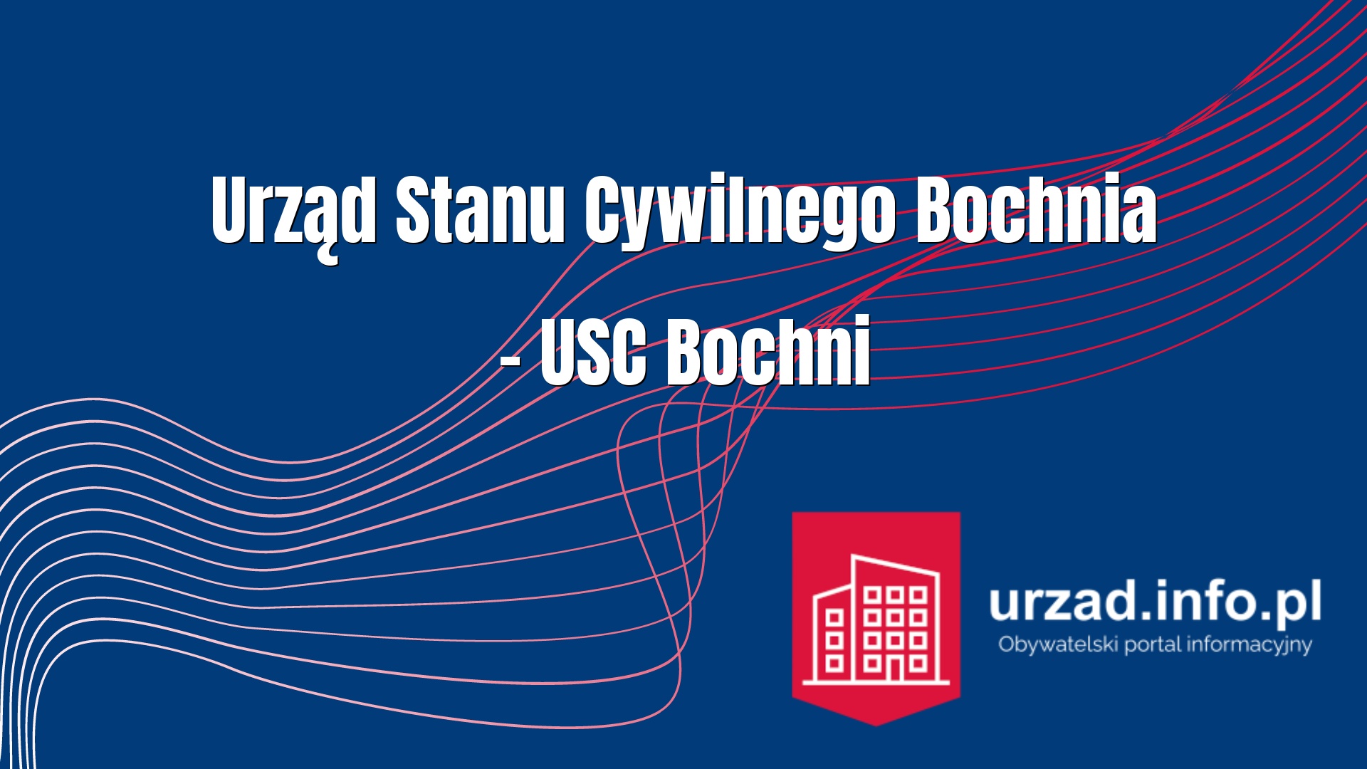 Urząd Stanu Cywilnego Bochnia – USC Bochni