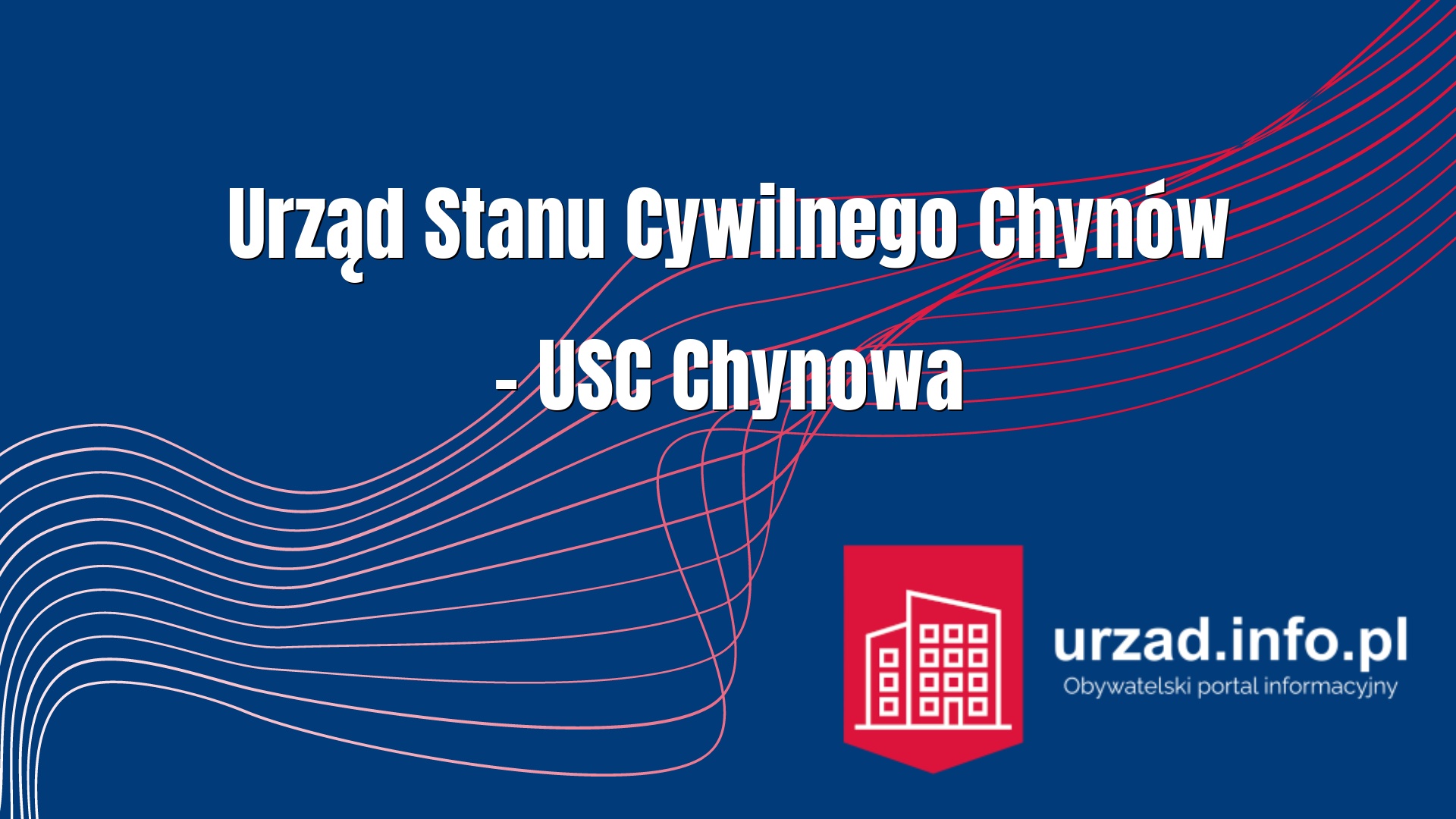 Urząd Stanu Cywilnego Chynów – USC Chynowa
