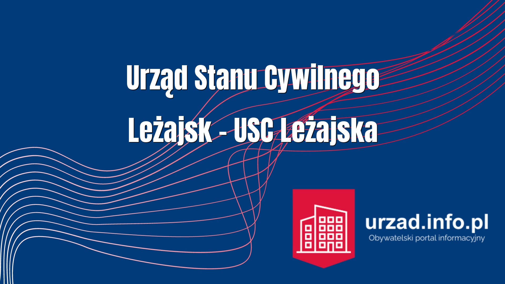 Urząd Stanu Cywilnego Leżajsk – USC Leżajska