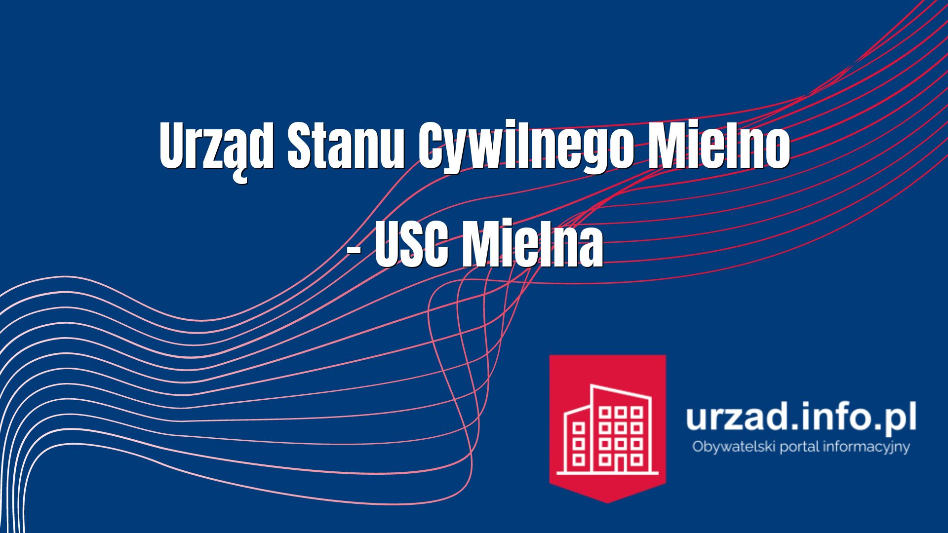 Urząd Stanu Cywilnego Mielno – USC Mielna