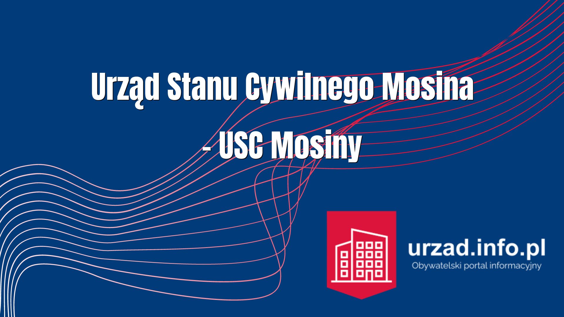 Urząd Stanu Cywilnego Mosina – USC Mosiny