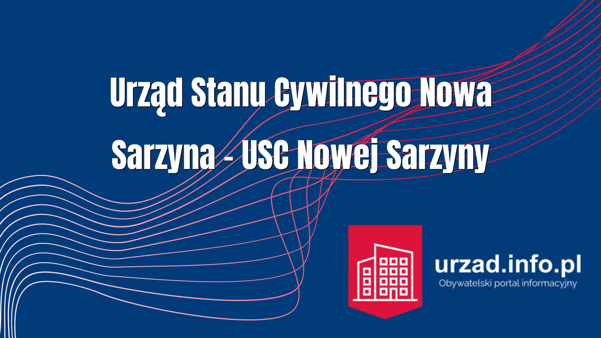 Urząd Stanu Cywilnego Nowa Sarzyna – USC Nowej Sarzyny