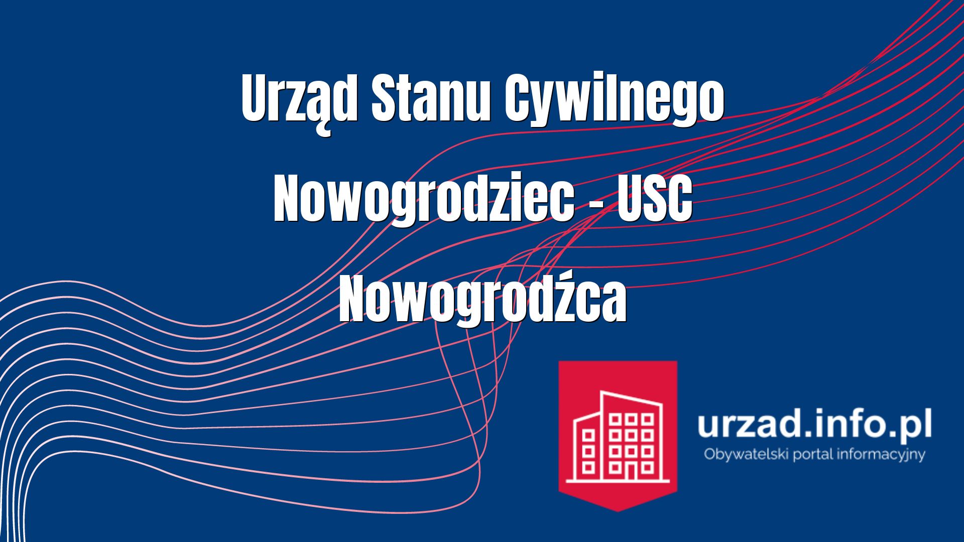 Urząd Stanu Cywilnego Nowogrodziec – USC Nowogrodźca