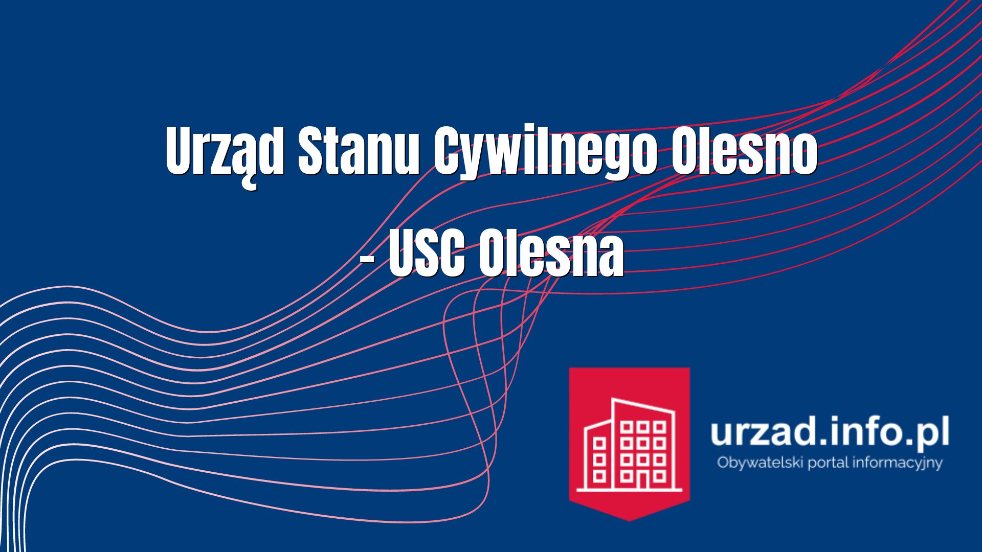Urząd Stanu Cywilnego Olesno – USC Olesna