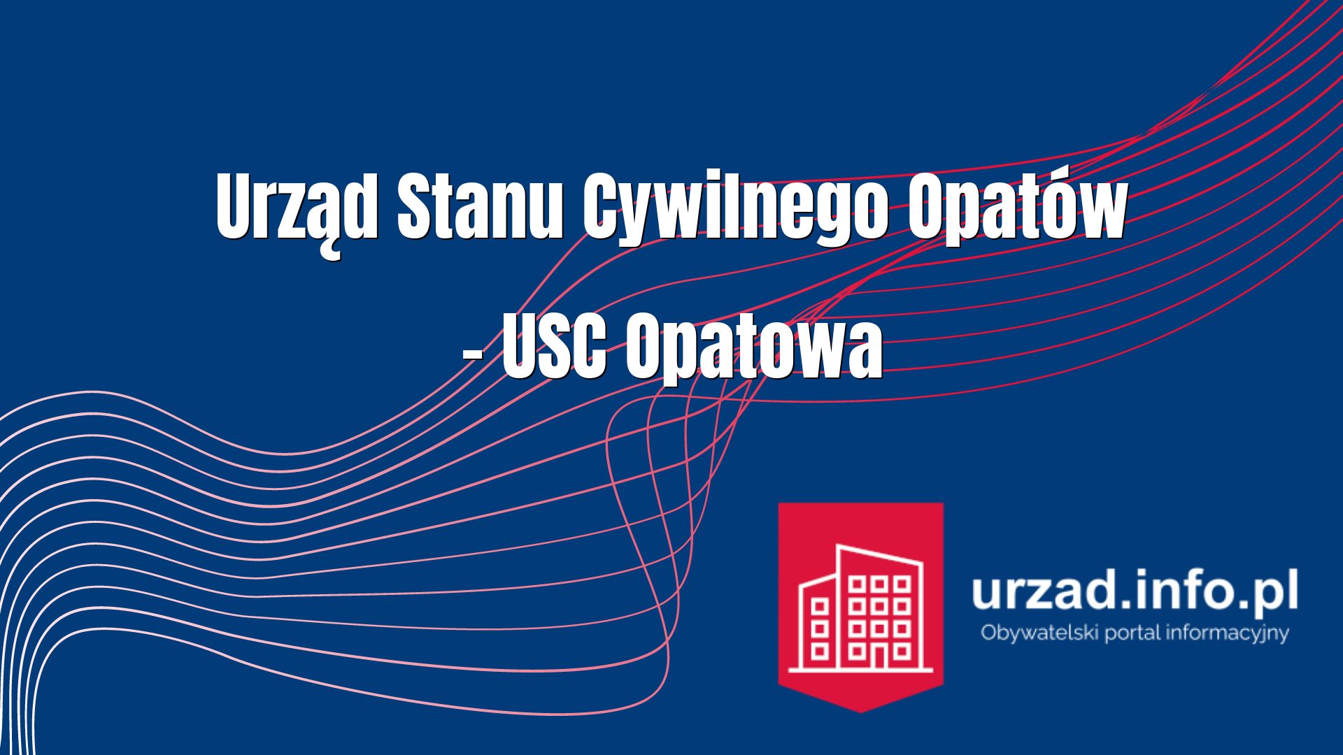 Urząd Stanu Cywilnego Opatów – USC Opatowa
