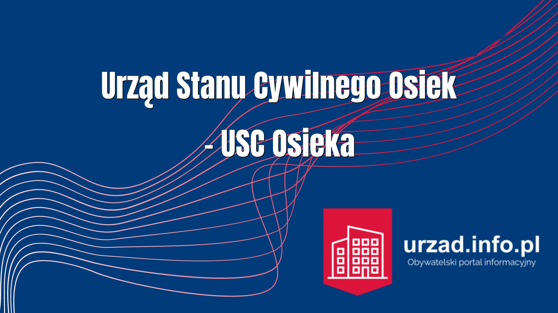 Urząd Stanu Cywilnego Osiek – USC Osieka