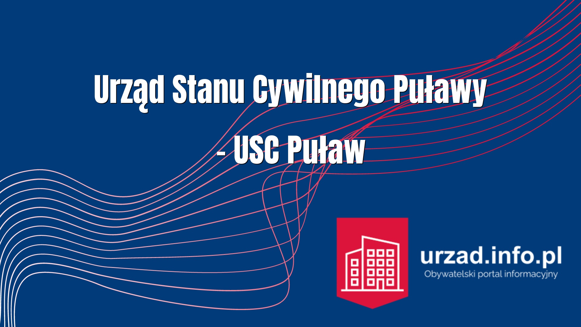 Urząd Stanu Cywilnego Puławy – USC Puław