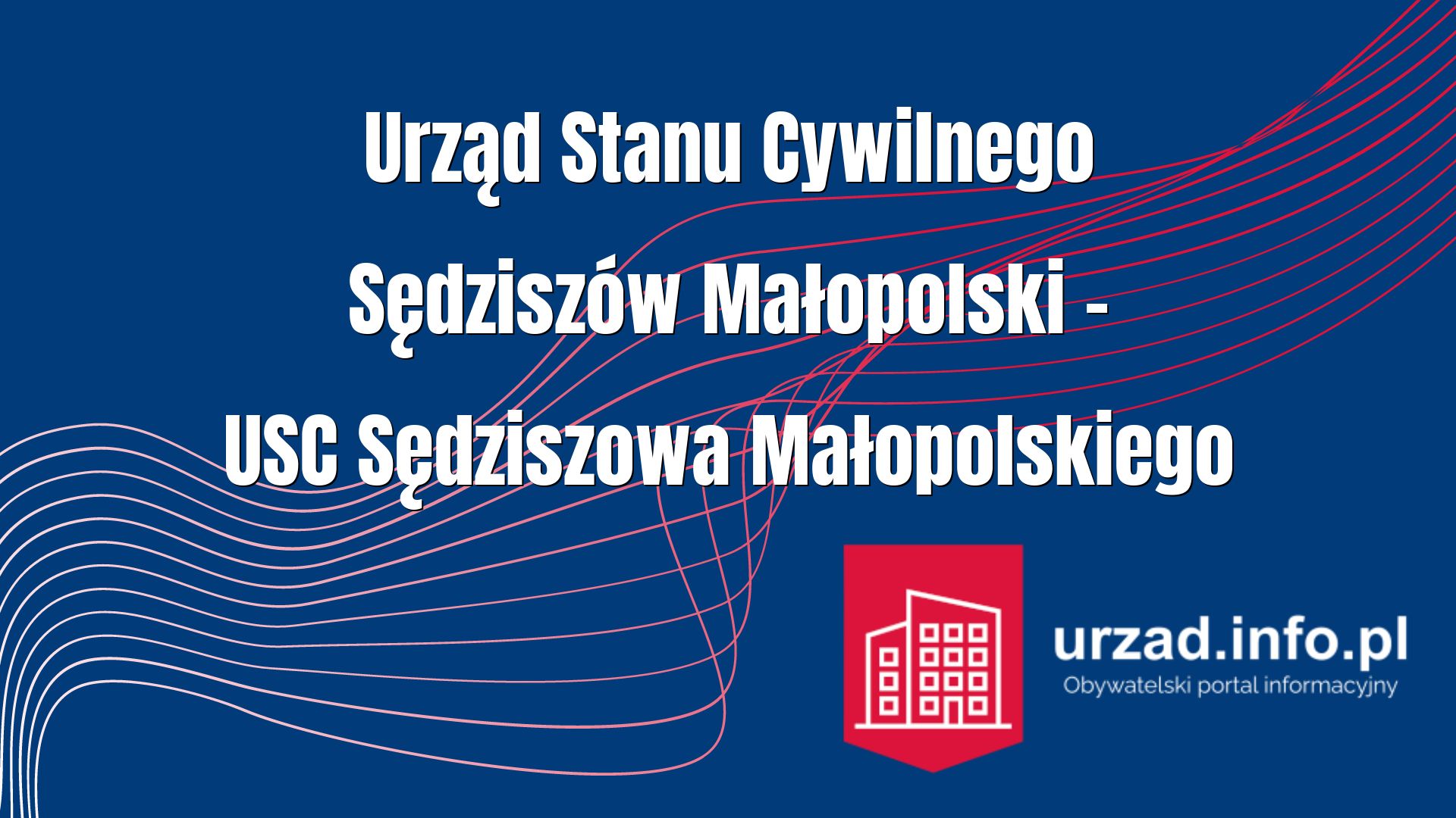 Urząd Stanu Cywilnego Sędziszów Małopolski – USC Sędziszowa Małopolskiego