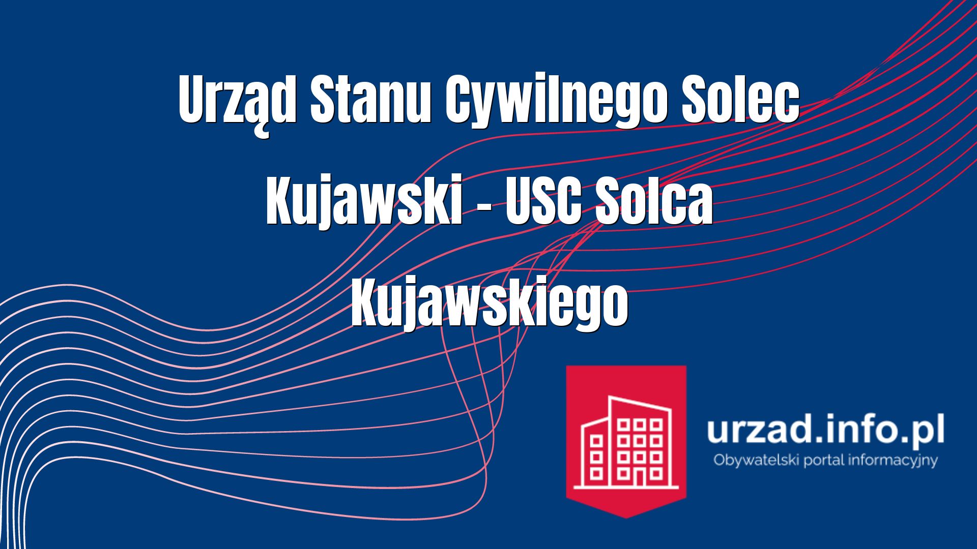 Urząd Stanu Cywilnego Solec Kujawski – USC Solca Kujawskiego