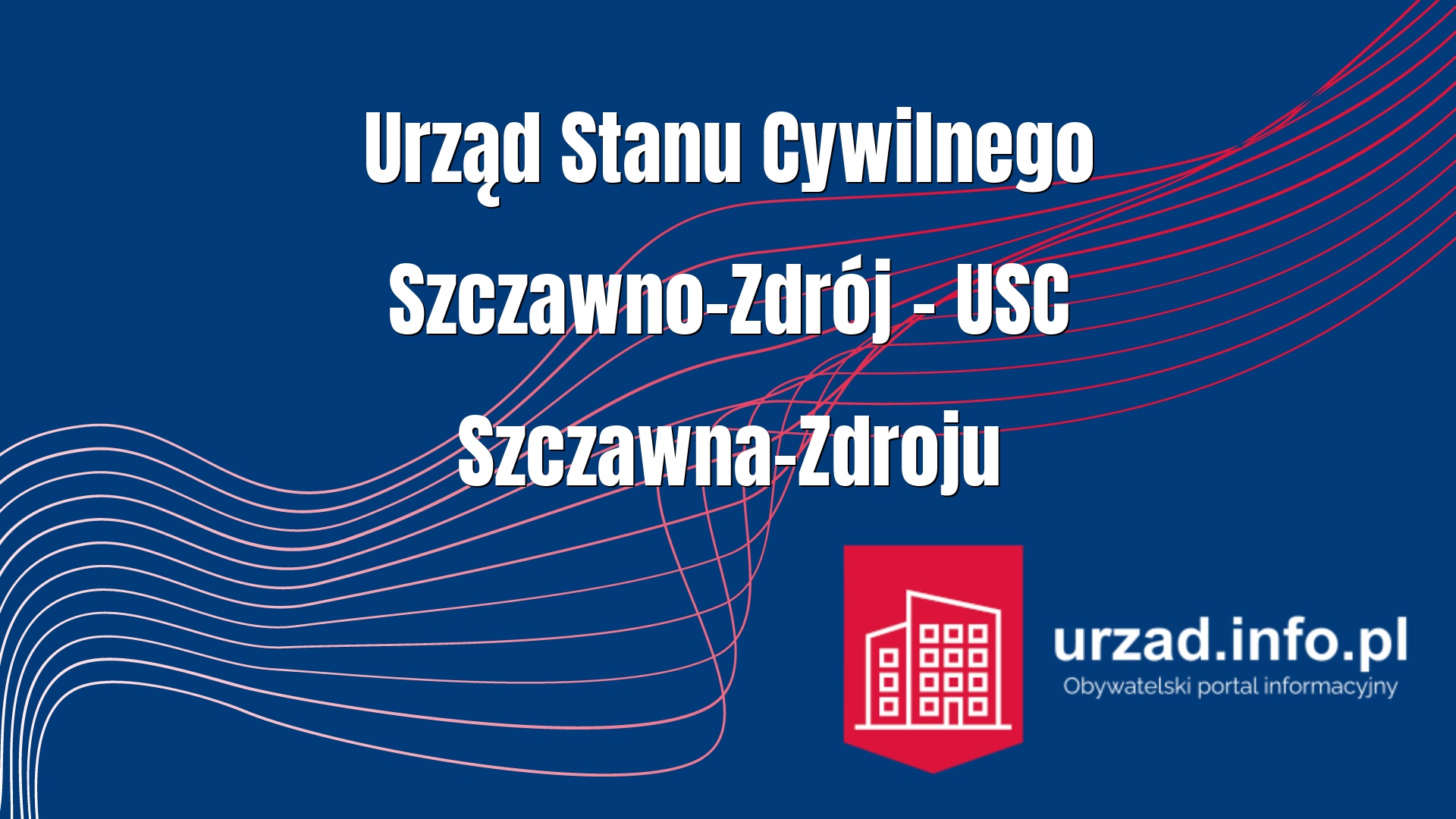 Urząd Stanu Cywilnego Szczawno-Zdrój – USC Szczawna-Zdroju
