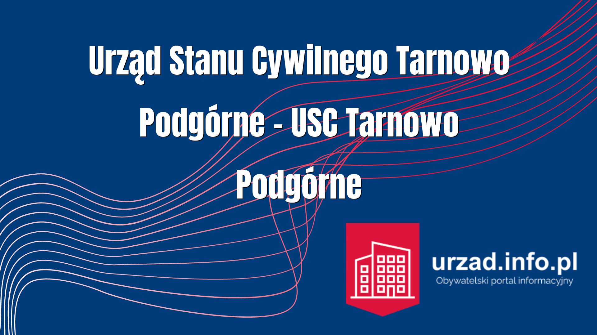 Urząd Stanu Cywilnego Tarnowo Podgórne – USC Tarnowa Podgórnego