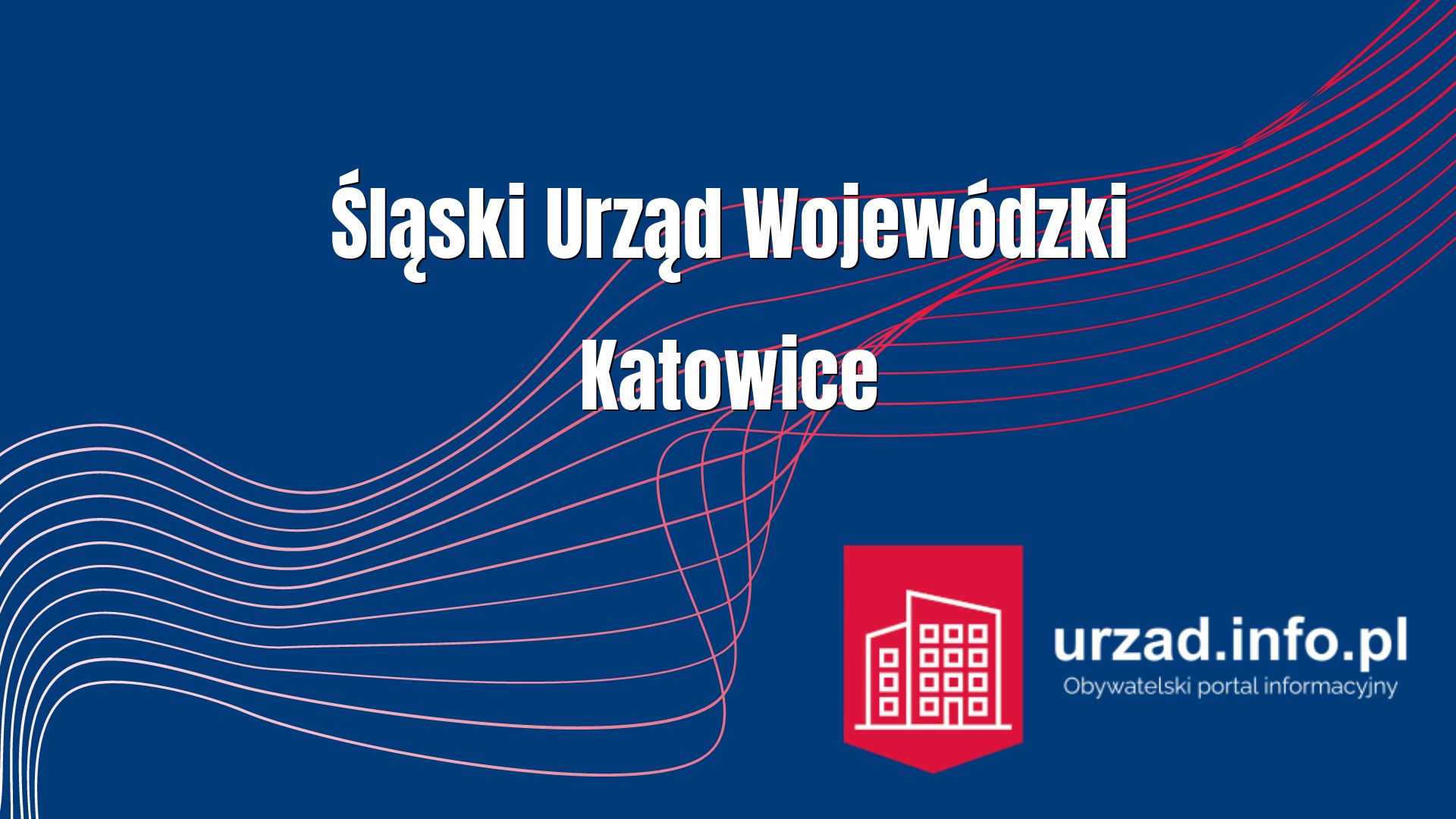 Śląski Urząd Wojewódzki w Katowicach
