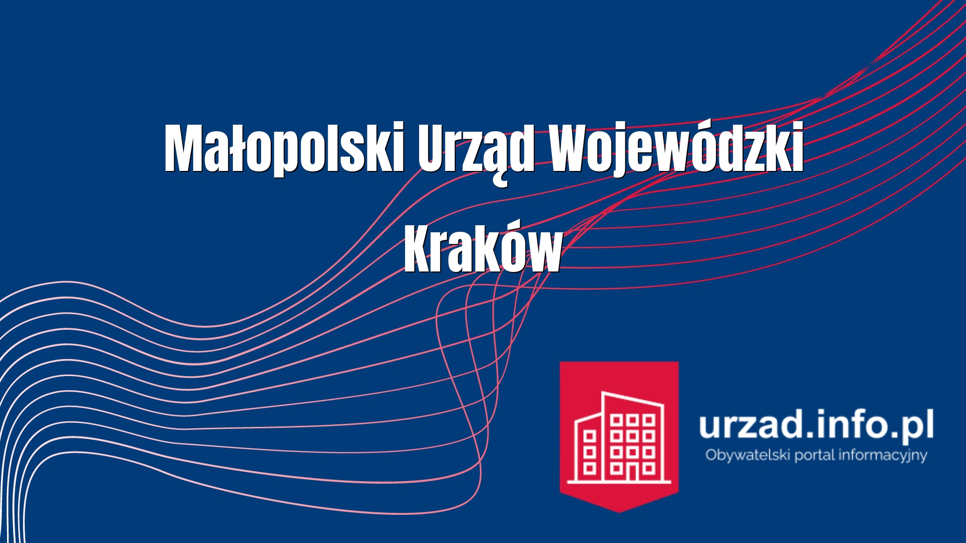 Małopolski Urząd Wojewódzki Kraków 
