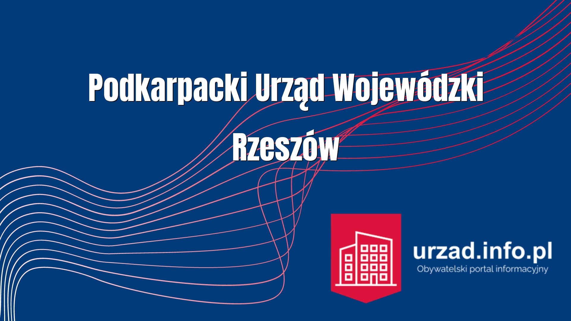 Podkarpacki Urząd Wojewódzki Rzeszów