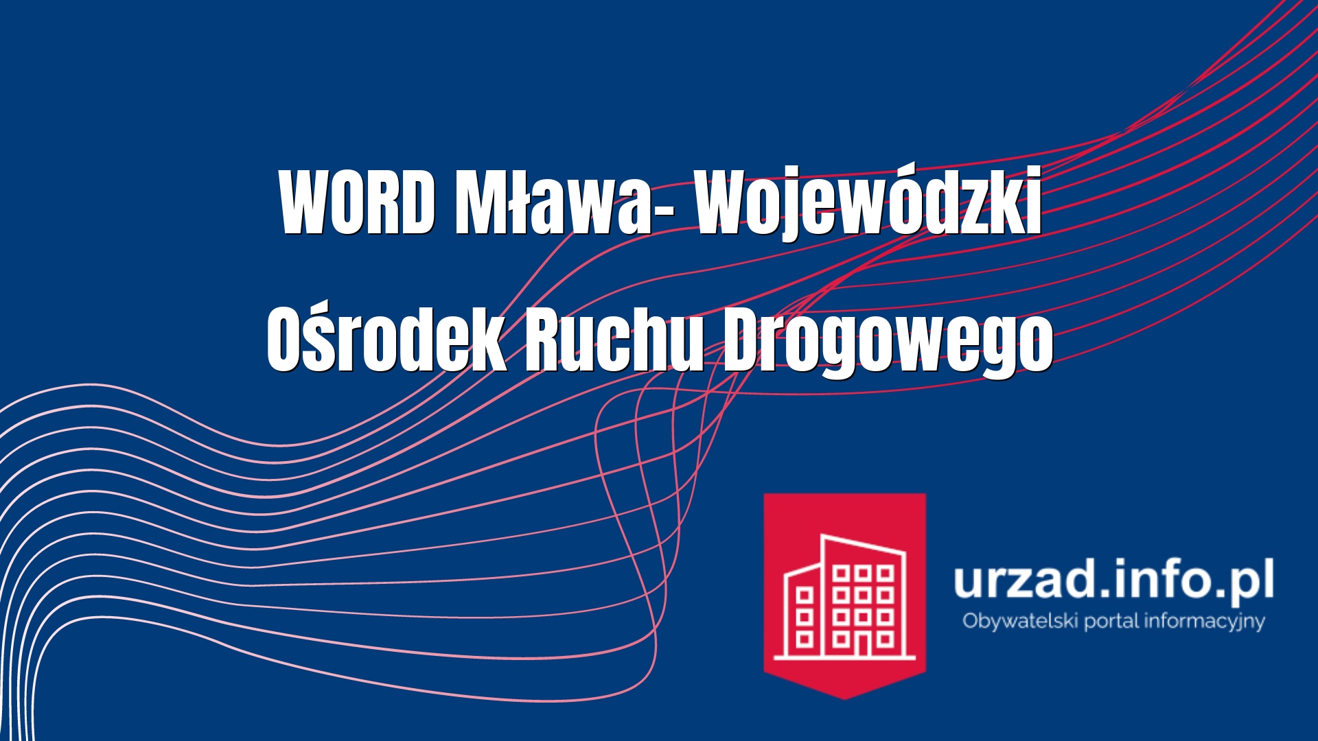 Wojewódzki Ośrodek Ruchu Drogowego w Mławie